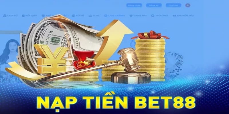 Nạp tiền Bet88